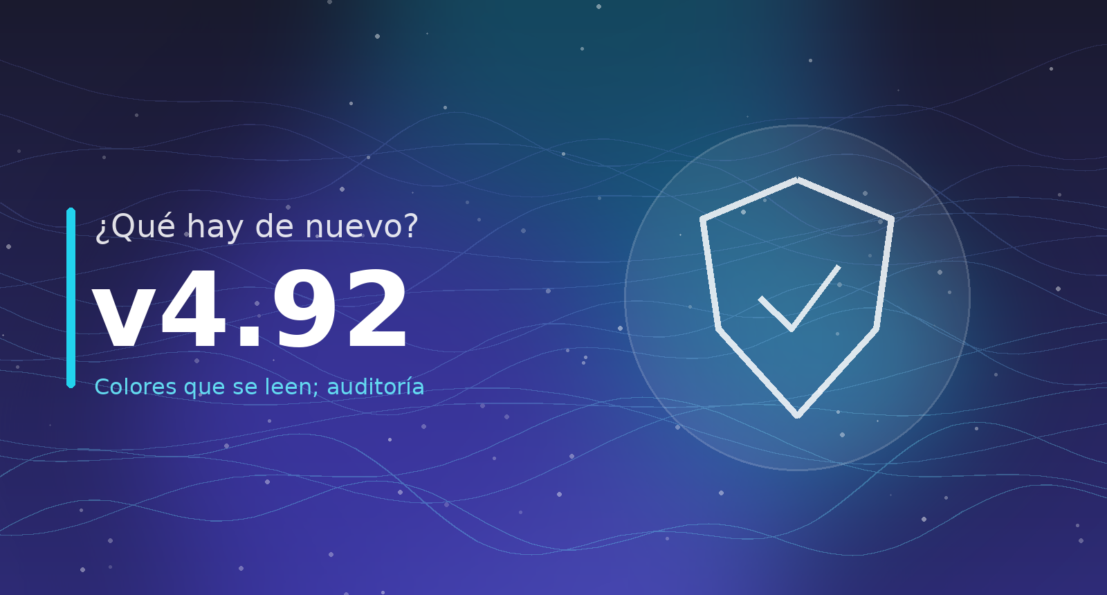 What’s new? v4.92 — Colors you can read, a security audit, and an up-to-date platform